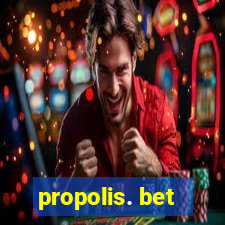 propolis. bet